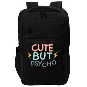 Cute But Psycho Impact Tech Backpack