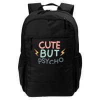 Cute But Psycho Daily Commute Backpack