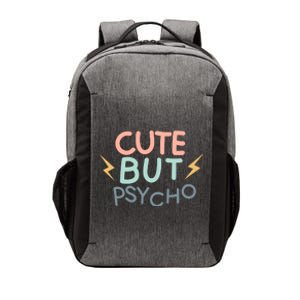 Cute But Psycho Vector Backpack