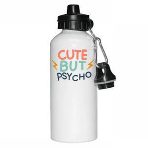 Cute But Psycho Aluminum Water Bottle