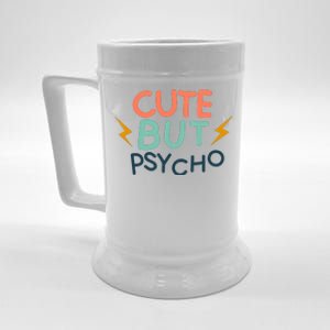 Cute But Psycho Beer Stein