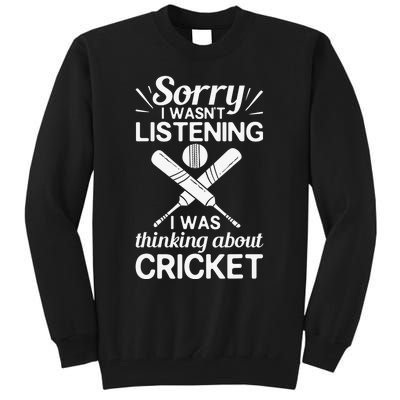 Cricket Bat Player Coach Ball Team Cricketer Wicket Tall Sweatshirt