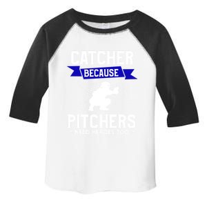 Catcher Because Pitchers Need Heroes Too Baseball Player Gift Toddler Fine Jersey T-Shirt