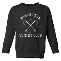 Climbed Borah Peak Summit Club Hike Idaho Usa Hiking Toddler Sweatshirt