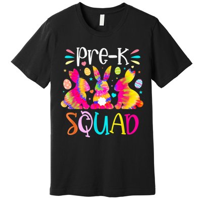 Cute Bunnies Pre K Teacher Squad Easter Day Tie Dye Premium T-Shirt