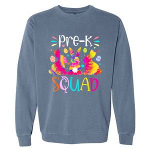 Cute Bunnies Pre K Teacher Squad Easter Day Tie Dye Garment-Dyed Sweatshirt