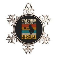 Catcher Because Pitchers Need Heroes Too Baseball Metallic Star Ornament