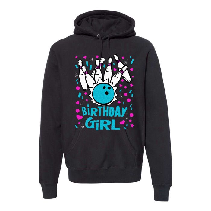 Cute Bowling Party Birthday Girl Pins Bowler Gift Premium Hoodie