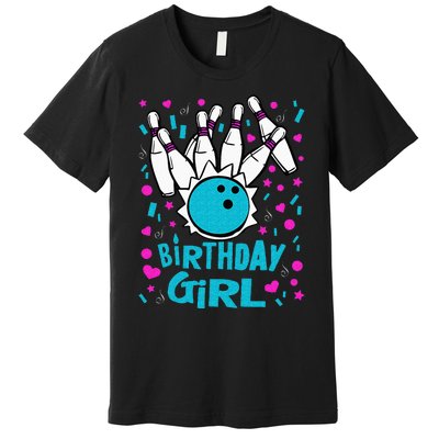 Cute Bowling Party Birthday Girl Pins Bowler Gift Premium T-Shirt