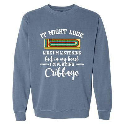 Cribbage Board Player Card Game Rules Crib Play Beginner Garment-Dyed Sweatshirt