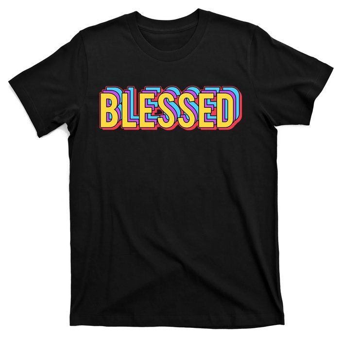 Colorful Blessed Quote Gift T-Shirt