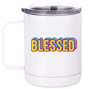 Colorful Blessed Quote Gift 12 oz Stainless Steel Tumbler Cup