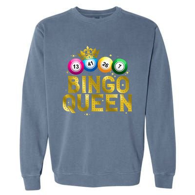 Cool Bingo Queen For Women Girls Lotto Casino Lucky Gambling Garment-Dyed Sweatshirt