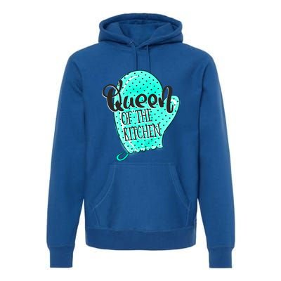 Cute Baking Queen Of The Kitchen Meaningful Gift Premium Hoodie