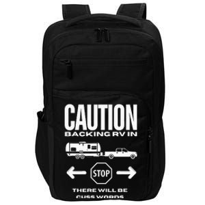 Caution Backing Rv In Funny Camping Outoors Impact Tech Backpack