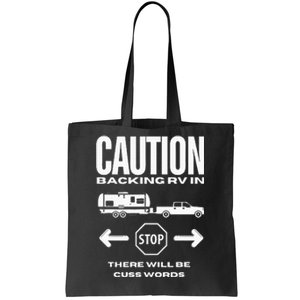 Caution Backing Rv In Funny Camping Outoors Tote Bag