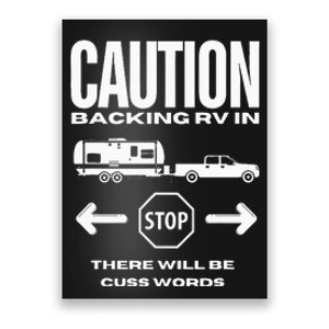 Caution Backing Rv In Funny Camping Outoors Poster