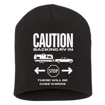 Caution Backing Rv In Funny Camping Outoors Short Acrylic Beanie