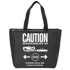 Caution Backing Rv In Funny Camping Outoors Zip Tote Bag