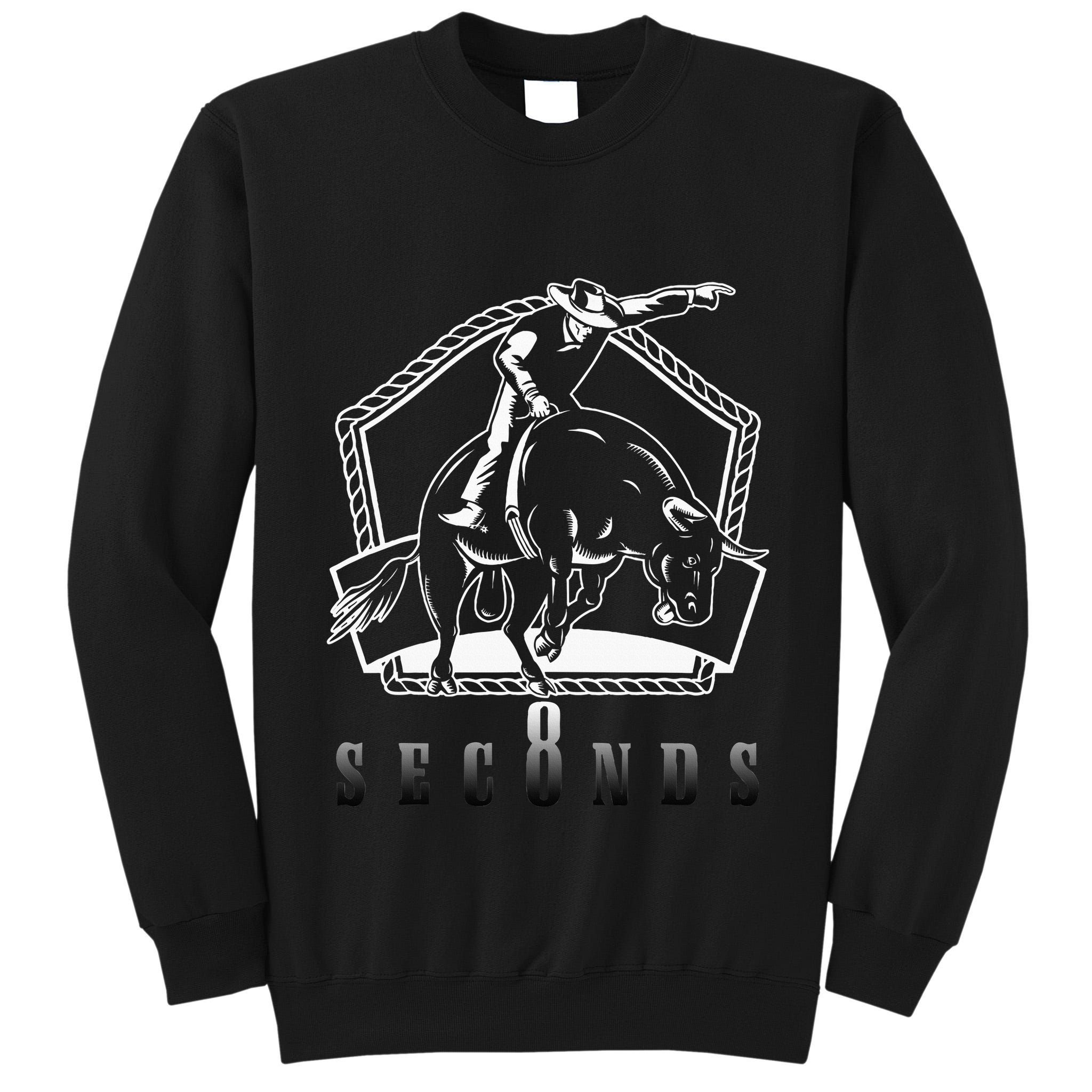 Cowboy Bull Riding Ask Me In Eight Seconds Tall Sweatshirt