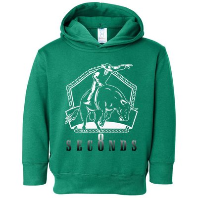 Cowboy Bull Riding Ask Me In Eight Seconds Toddler Hoodie