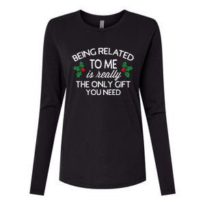 Christmas Being Related To Me Family Joke Womens Cotton Relaxed Long Sleeve T-Shirt