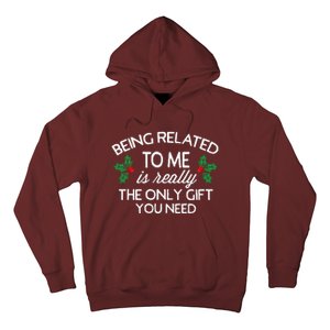 Christmas Being Related To Me Family Joke Hoodie