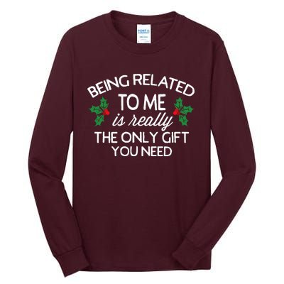 Christmas Being Related To Me Family Joke Tall Long Sleeve T-Shirt