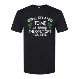 Christmas Being Related To Me Family Joke Softstyle CVC T-Shirt