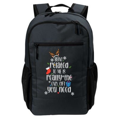 Christmas Being Related To Me Funny Family Pajamas Xmas Gift Daily Commute Backpack