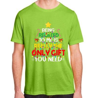 Christmas Being Related To Me Funny Family Pajamas Xmas Gift Adult ChromaSoft Performance T-Shirt