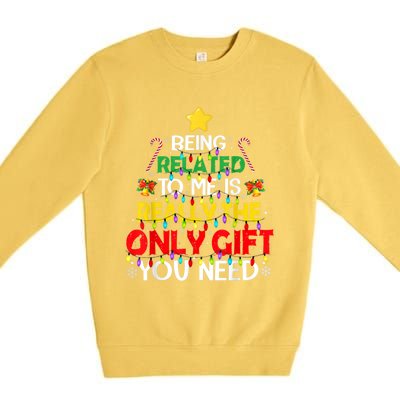 Christmas Being Related To Me Funny Family Pajamas Xmas Gift Premium Crewneck Sweatshirt