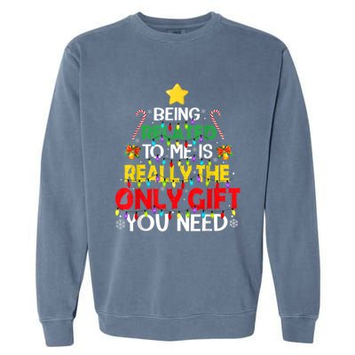 Christmas Being Related To Me Funny Family Pajamas Xmas Gift Garment-Dyed Sweatshirt