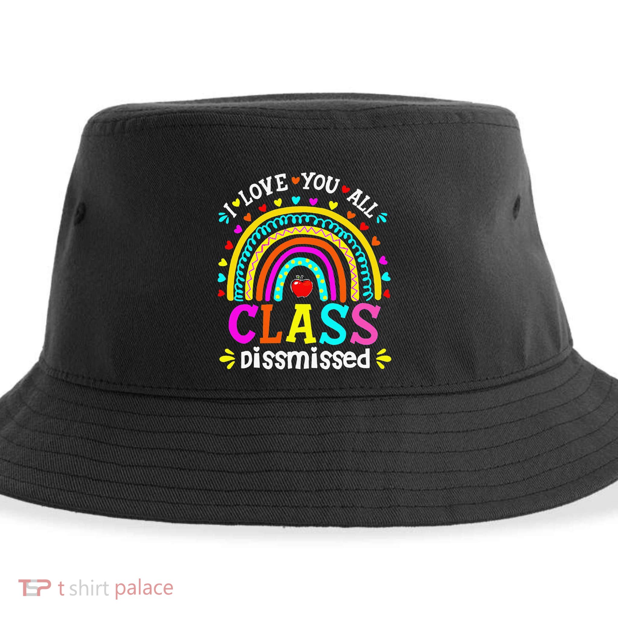 Cute Boho Rainbow Class Dismissed Last Day Of School Teacher Sustainable Bucket Hat