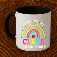 Cute Boho Rainbow Class Dismissed Last Day Of School Teacher Mug