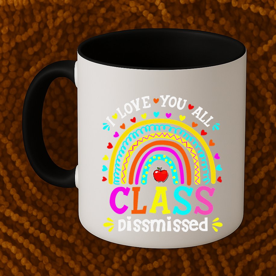 Cute Boho Rainbow Class Dismissed Last Day Of School Teacher Mug