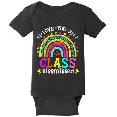 Cute Boho Rainbow Class Dismissed Last Day Of School Teacher Baby Bodysuit