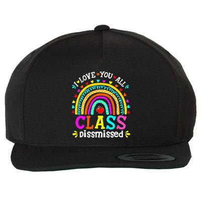 Cute Boho Rainbow Class Dismissed Last Day Of School Teacher Wool Snapback Cap