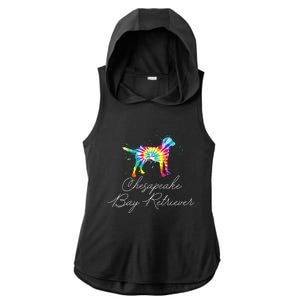 Chesapeake Bay Retriever Tie Dye Rainbow Dog Mom Lover Great Gift Ladies PosiCharge Tri-Blend Wicking Draft Hoodie Tank