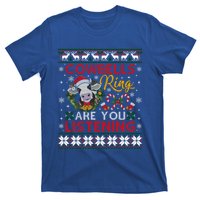 Cow Bells Ring Are You Listening Christmas Funny Cow Ugly Meaningful Gift T-Shirt