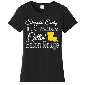 Callin Baton Rouge Music Concert Women's T-Shirt