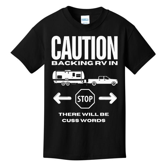 Caution Backing Rv In Funny Camping Kids T-Shirt