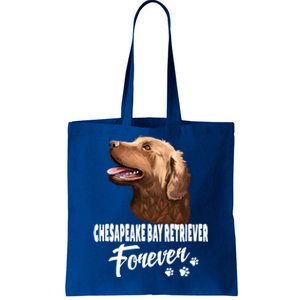 Chesapeake Bay Retriever Forever Cute Dog Lover Gift Great Gift Tote Bag