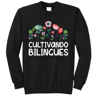 Cultivando Bilinges Spanish Teacher Spanish Teaching Sweatshirt