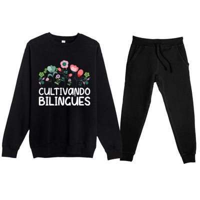 Cultivando Bilinges Spanish Teacher Spanish Teaching Premium Crewneck Sweatsuit Set