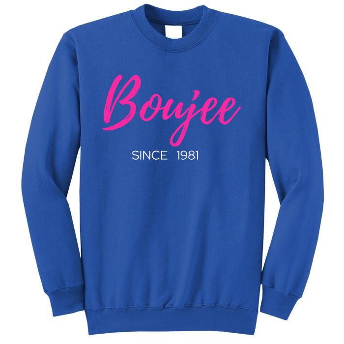 Classy Boujee Since 1981 Gift Sweatshirt