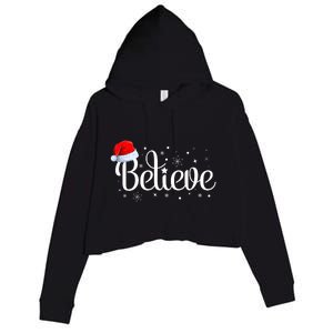 Christmas Believe Santa Claus Believe Christmas Crop Fleece Hoodie