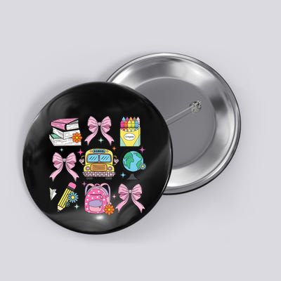 Coquette Bow Student Teacher Happy First Day Back To School Button