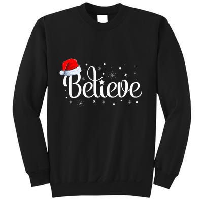 Christmas Believe Santa Claus Believe Christmas Sweatshirt
