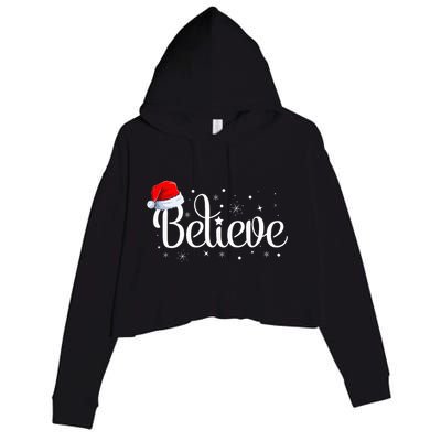 Christmas Believe Santa Claus Believe Christmas Crop Fleece Hoodie
